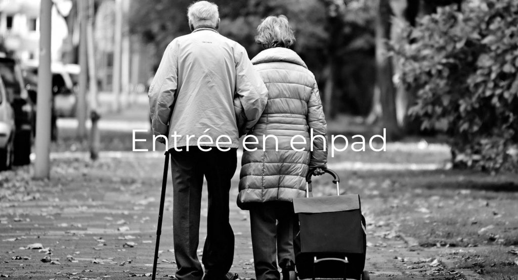 Entrée en ehpad